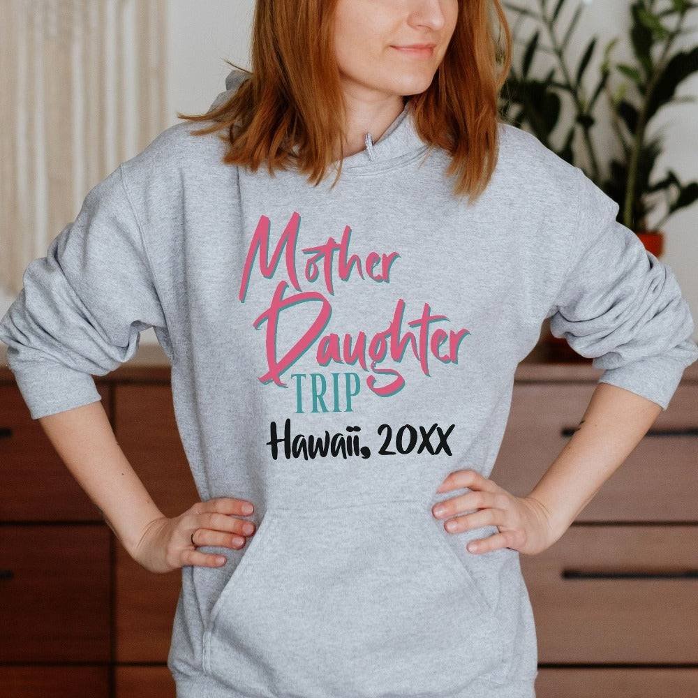 Perfect custom vacation outfit for mother daughter family trip. Great for your road trip, airport flights, reunions, camping and hiking adventures. This matching apparel shows off your unbreakable bond on a cruise or beach. Customize with destination.