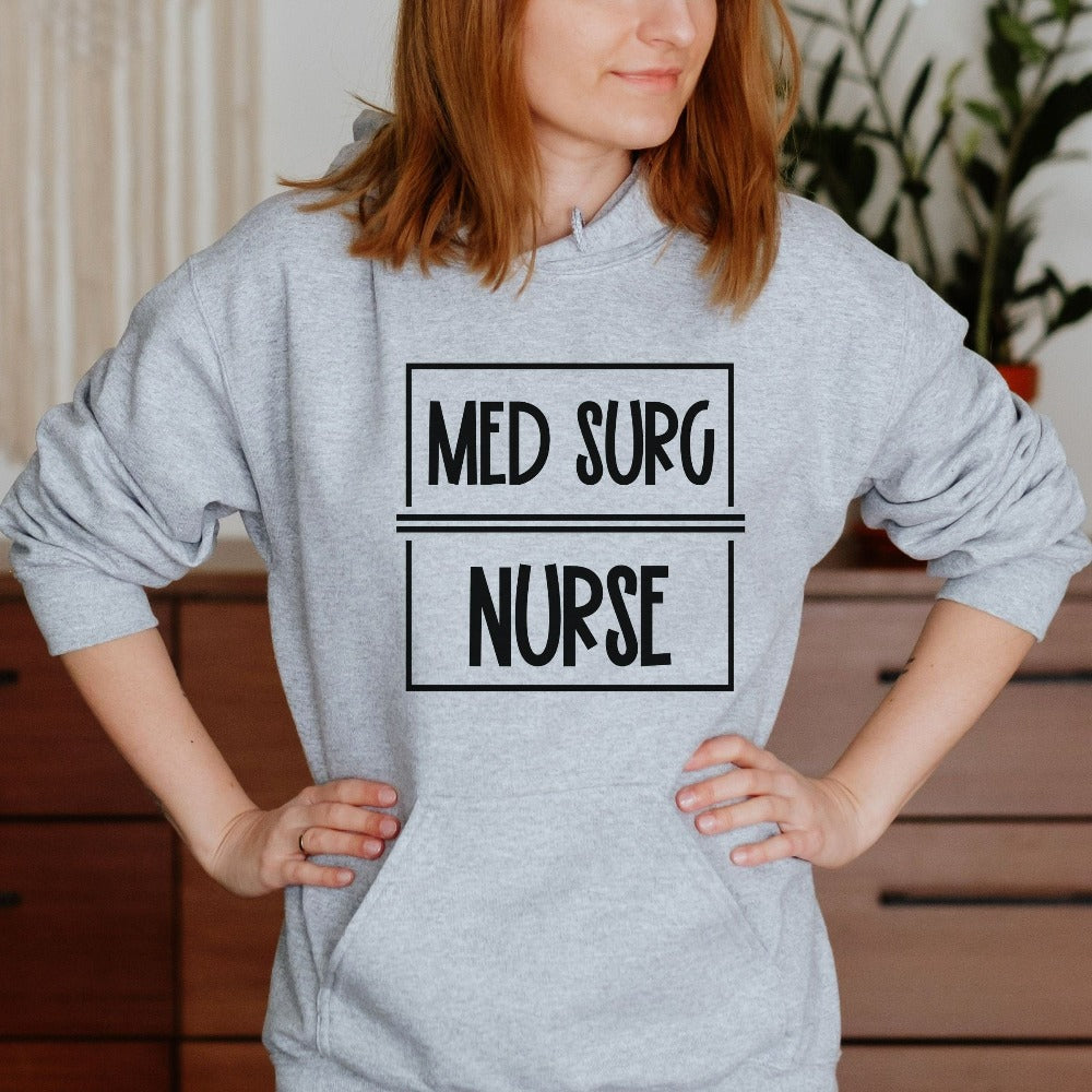 Medical Surgery Nurse sweatshirt. This cute retro gift idea works for Nursing Graduate, New Nurse, Med Surg Department Unit, or favorite Surgical Crew. Perfect appreciation thank you gift for hospital ward favorite nurse team and co-workers. Great staff work shirt for both night and day shifts.