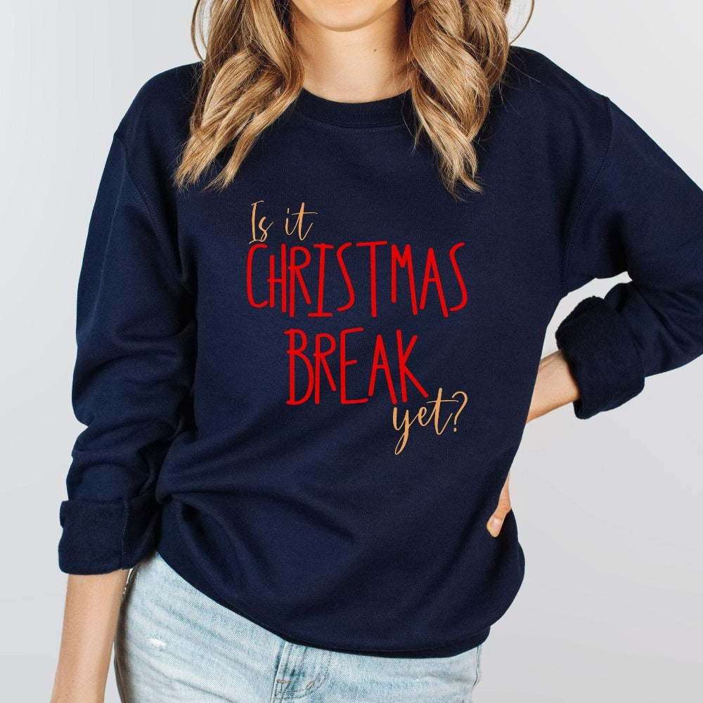 Merry Christmas Gift, Teacher Holiday Sweater, Christmas Break Teacher Sweatshirt, Christmas Jumper, Family Christmas Vacation Shirt, Christmas Pajamas