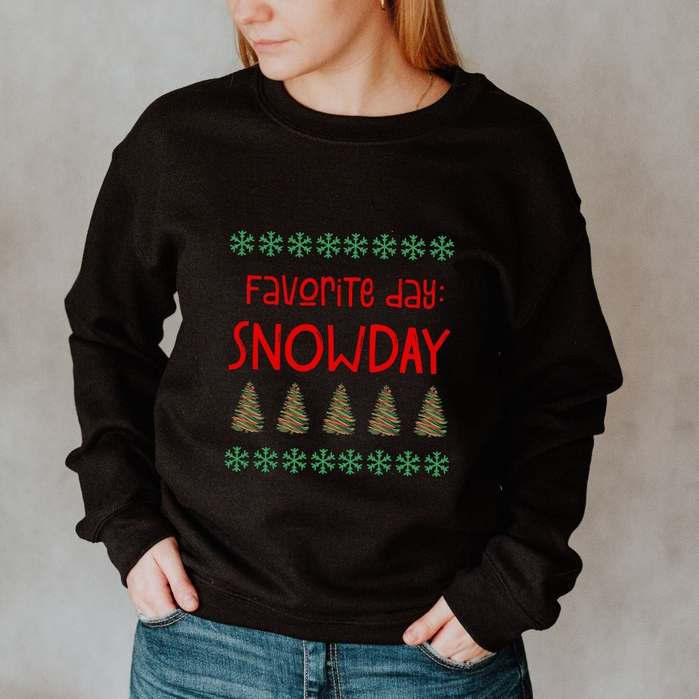 Merry Christmas Gifts, Teacher Winter Sweater, My Favorite Day is SnowDay Sweatshirt, Christmas Teacher Crewneck Shirt, Holiday Tops