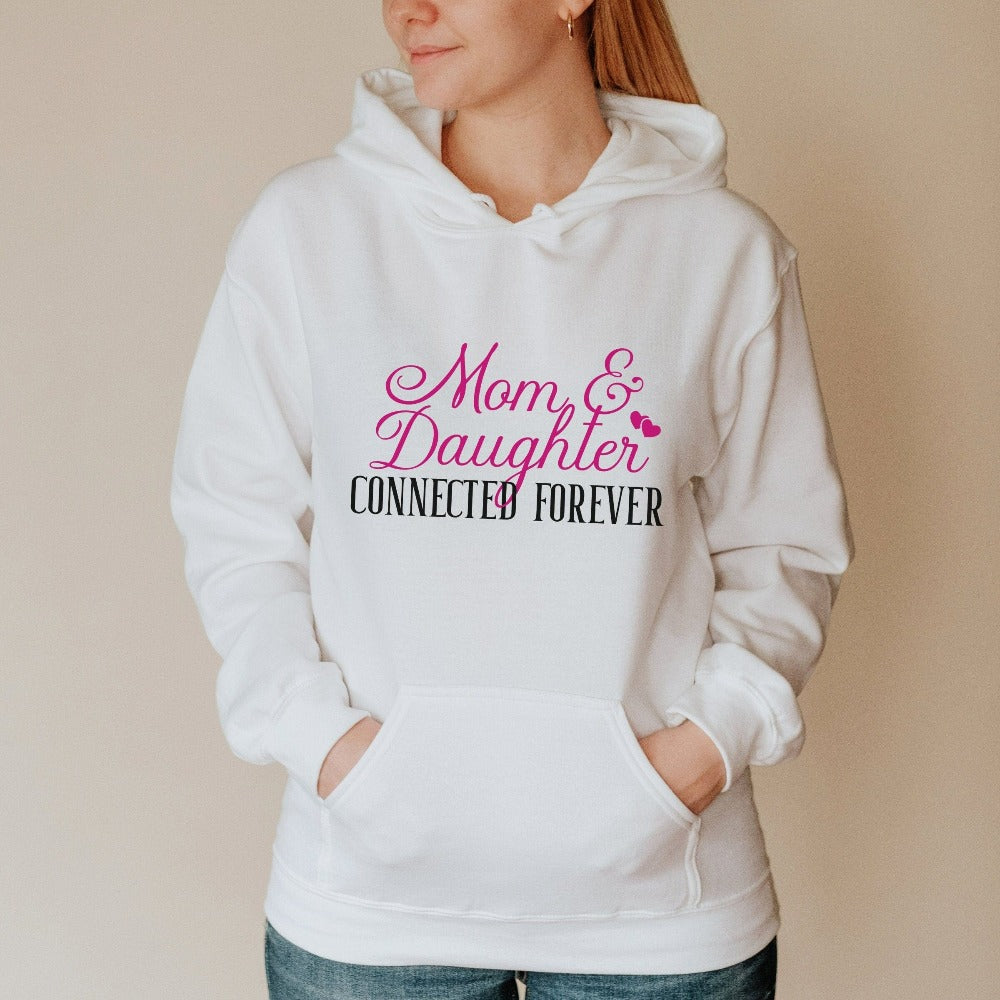 Mom & Daughter Connected Forever sweatshirt. Mommy and me, mother daughter thoughtful birthday, Christmas holiday, Thanksgiving or Mother's Day gift idea. Celebrate family and best mom bonds with this cute trendy outfit. Perfect for family reunion, get together, weekend getaway cruise vacation, camping trips, and errands day out for sweet mama and daughter moments.