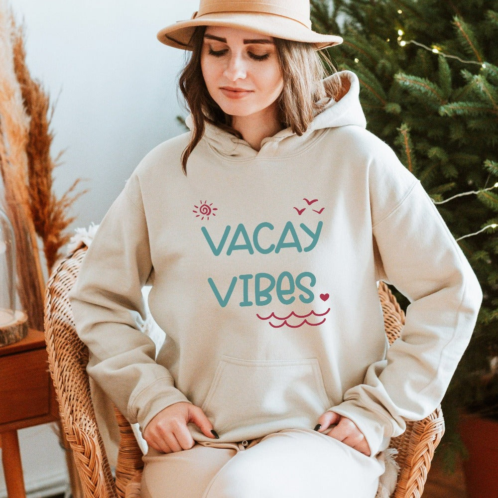 Vacay vibes sweatshirt perfect for your next cruise vacay, weekend island getaway, girls road trip or family reunion. Get in the vacay mood with this cute comfy airport travel hoodie that makes a great matching outfit for best friends, sisters or travel buddies. Trendy family vacation gift.