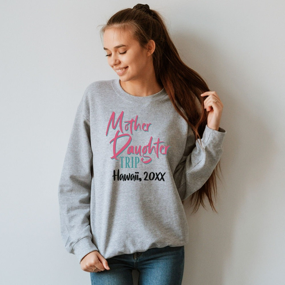 Perfect custom vacation outfit for mother daughter family trip. Great for your road trip, airport flights, reunions, camping and hiking adventures. This matching apparel shows off your unbreakable bond on a cruise or beach. Customize with destination.