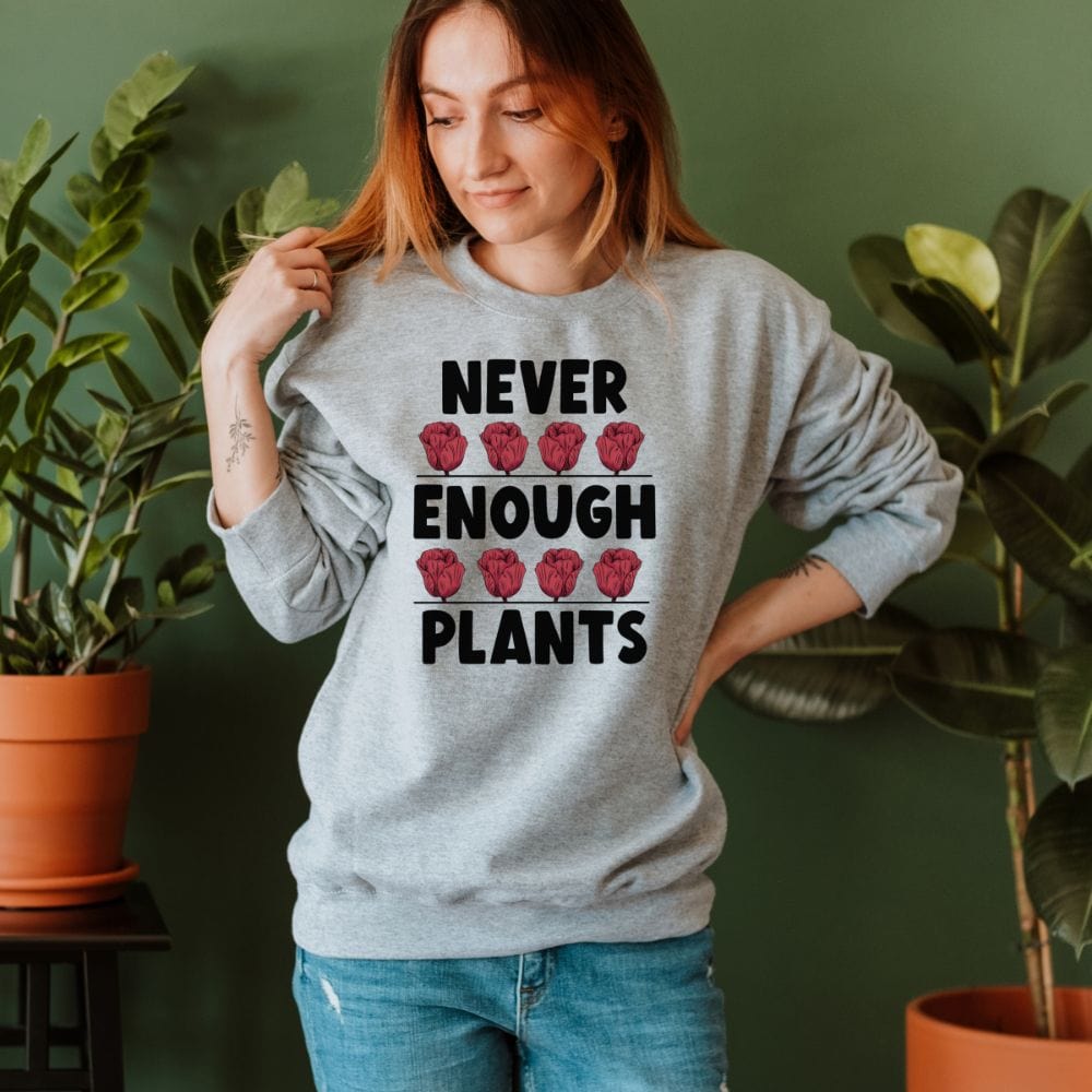 This empowered plant lady gardening sweatshirt makes a great gift idea for plant lover on birthday, Xmas, and mother's day. An inspirational gift for every woman who loves houseplant or gardening like your mother, wife, sister, aunt, grandma or nana.