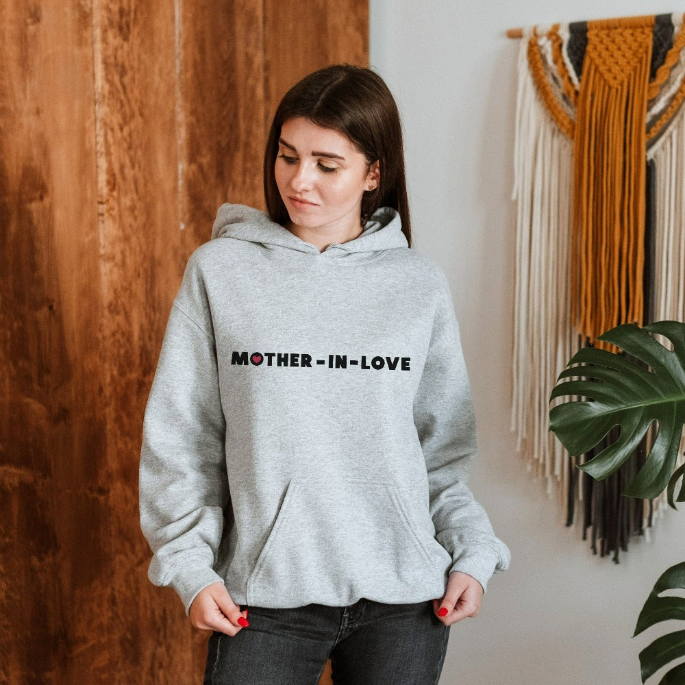 Mother in Love mother-in-law sweatshirt. Show appreciation for your loved one with this cozy comfy shirt. This is a great engagement announcement gift idea for mother of the bride or groom. Surprise her with a thoughtful memorable birthday present.