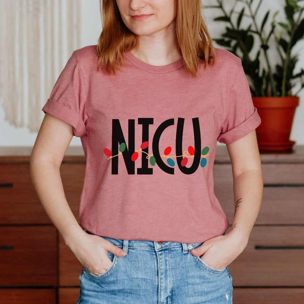 NICU Nurse Christmas Shirt, Gift for Neonatal Intensive Care Unit, RN Pediatric Nursing Graduate Xmas Present, Neonate Nurse Tshirt