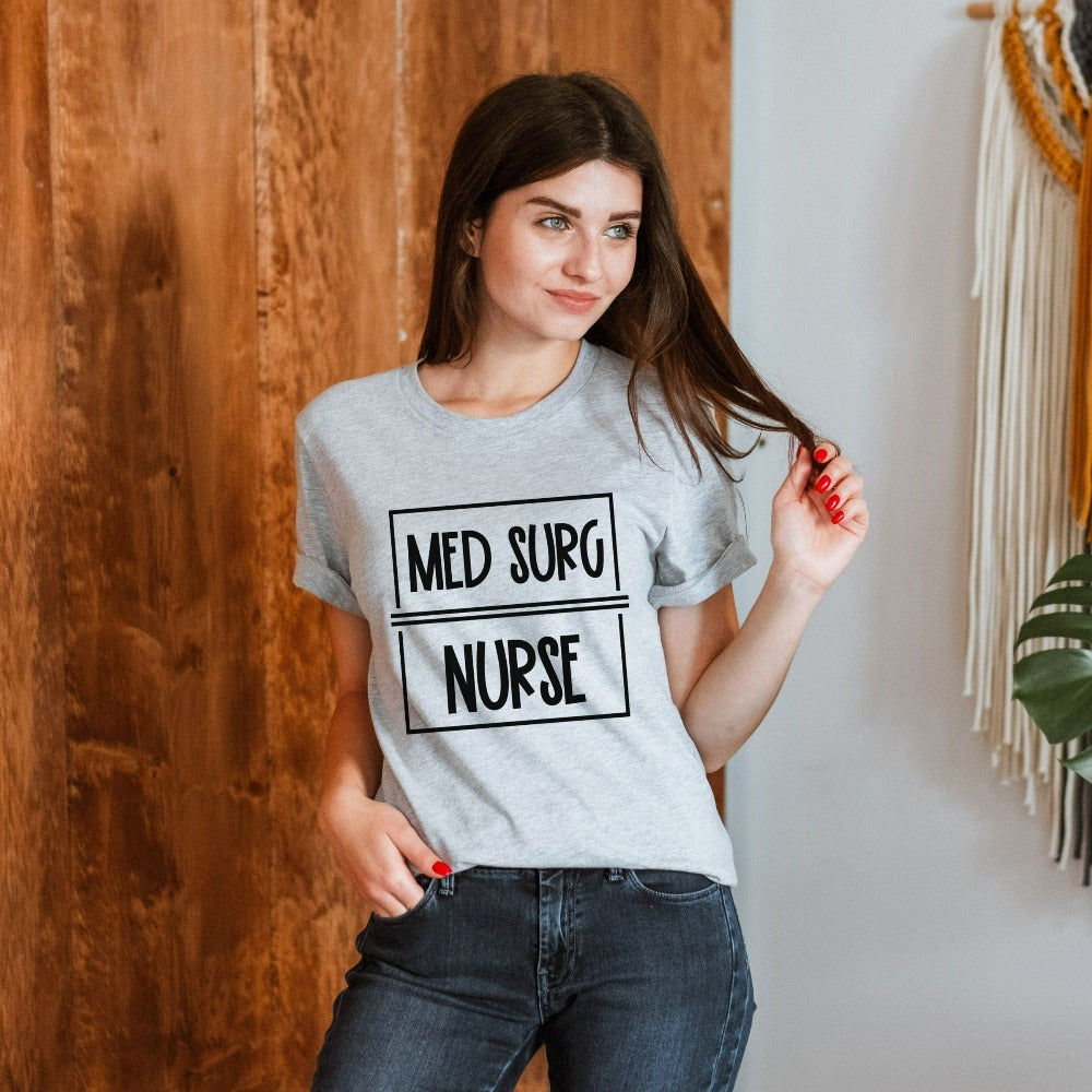 Med Surg Nurse T-Shirt – Jonomea
