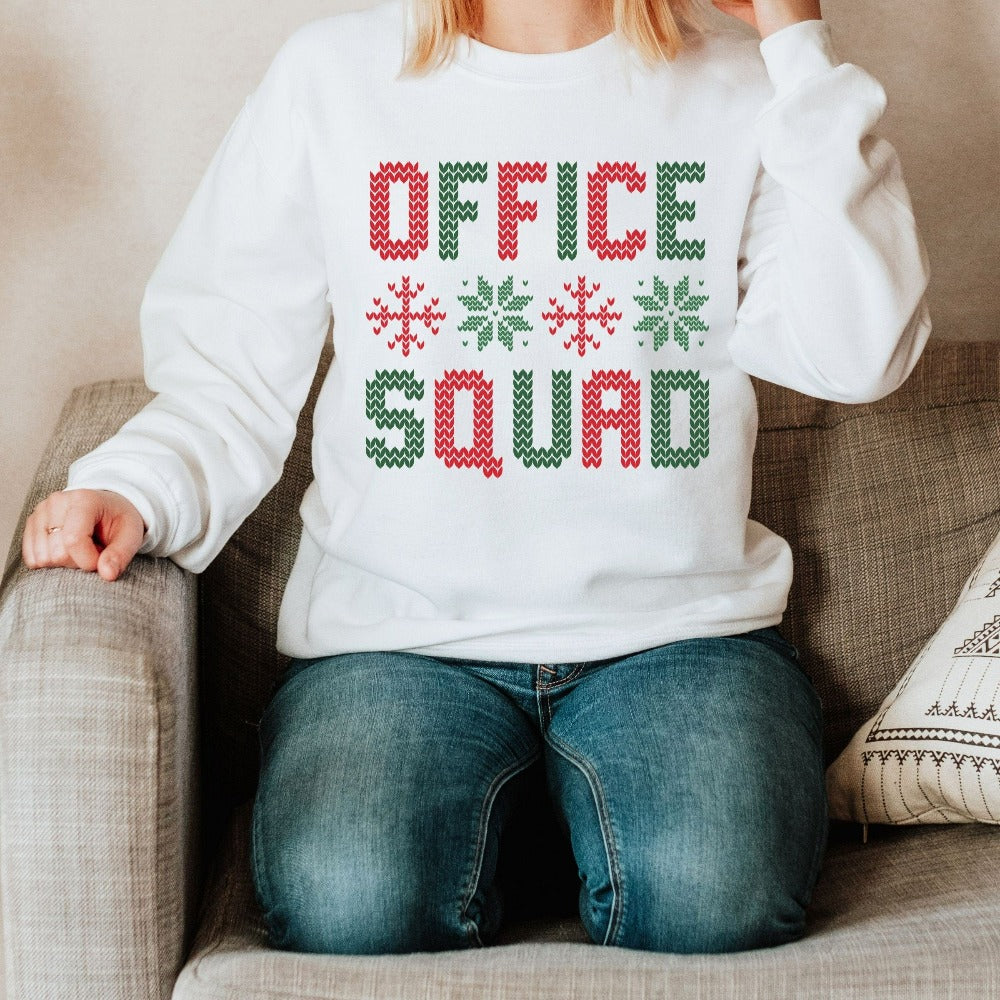 Office Xmas Sweatshirt, Holiday Shirt for Office Crew, Office Staff Matching Christmas Top, Squad Goals Christmas Outfit, Xmas Gift for Coworker