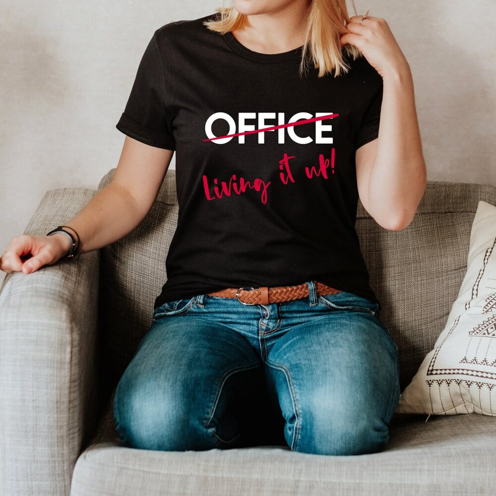 Live your life to the fullest with this remote worker gift, virtual working t-shirt, work from home shirt, gift for co-worker, shirt for office, work shirt, vacation shirt, out of office shirt, and make this statement shirt standout.