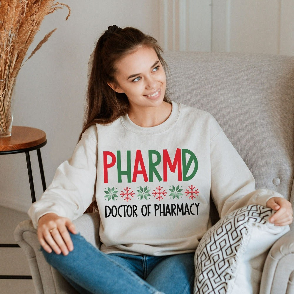 Pharmacist Sweatshirt, PharmD Christmas Tops, Pharmacy Christmas Sweater, Christmas Pharmacy Shirts, PharmD Winter Sweatshirt, Pharmacy Staff Xmas