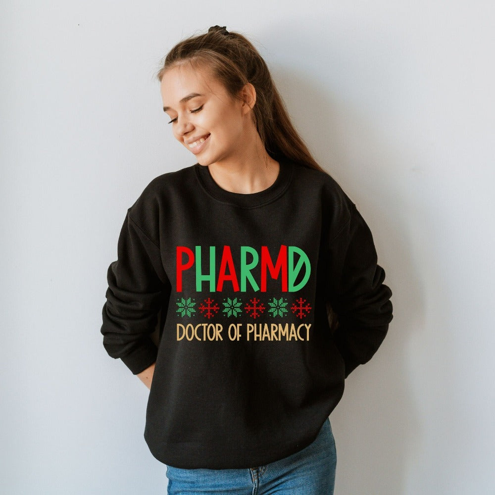 Pharmacist Sweatshirt, PharmD Christmas Tops, Pharmacy Christmas Sweater, Christmas Pharmacy Shirts, PharmD Winter Sweatshirt, Pharmacy Staff Xmas