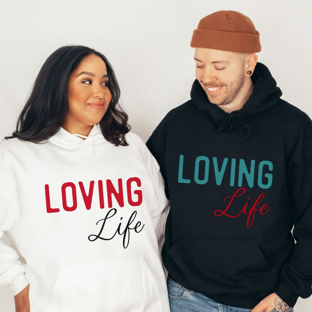 This minimalist loving life design is a great gift idea to celebrate good times and make more great memories. Enjoy the best things in life in this expressive casual sweatshirt. Perfect birthday or Christmas gift idea for a friend or loved family member.