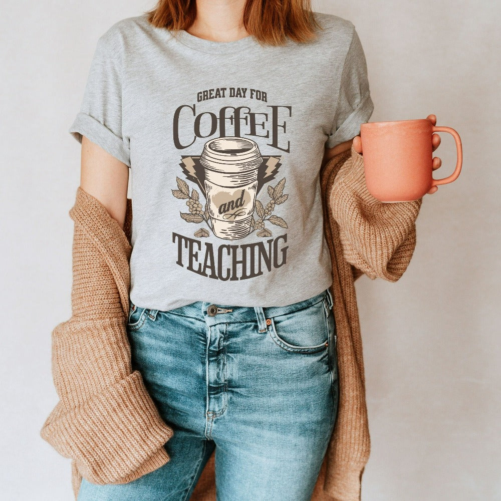 Humorous coffee lover gift idea for teacher, trainer, instructor and homeschool mama. Show appreciation to your favorite grade teacher with this funny shirt. Perfect for elementary, middle or high school, back to school, last day of school, summer or spring break. Great for everyday use both in and out of the classroom.