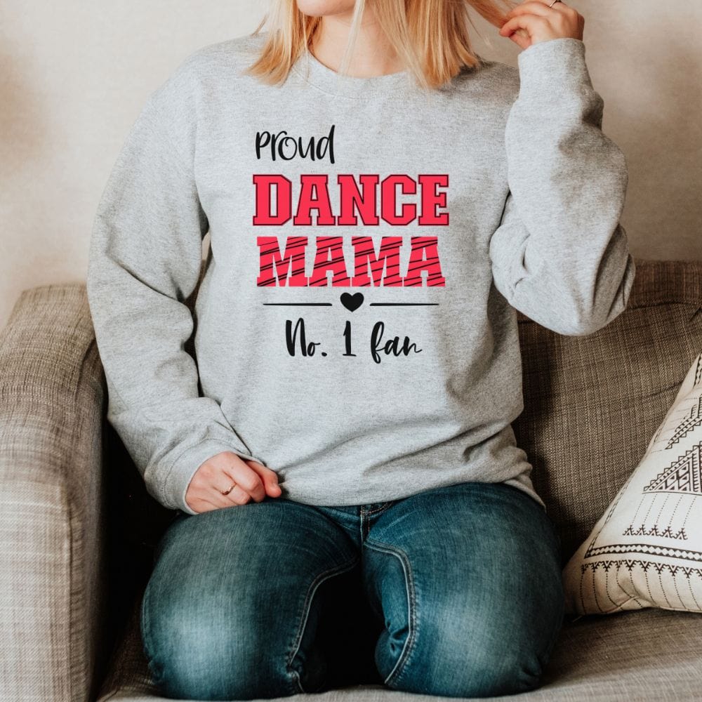 This empowered dance mama sweatshirt is a perfect gift idea. A trendy sweatshirt during music recital, jazz, ballet, and sports practice. This sweater is an ideal gift for teen, mom, grandma, daughter and sister on birthday and mother's day.