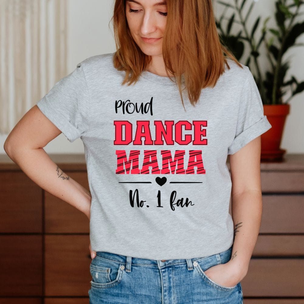 This empowered dance mama shirt is a perfect gift idea. A cute and trendy shirts during music recital, jazz and ballet practice. An ideal gift for teen, mom, grandma or granny on birthday and mother's day.