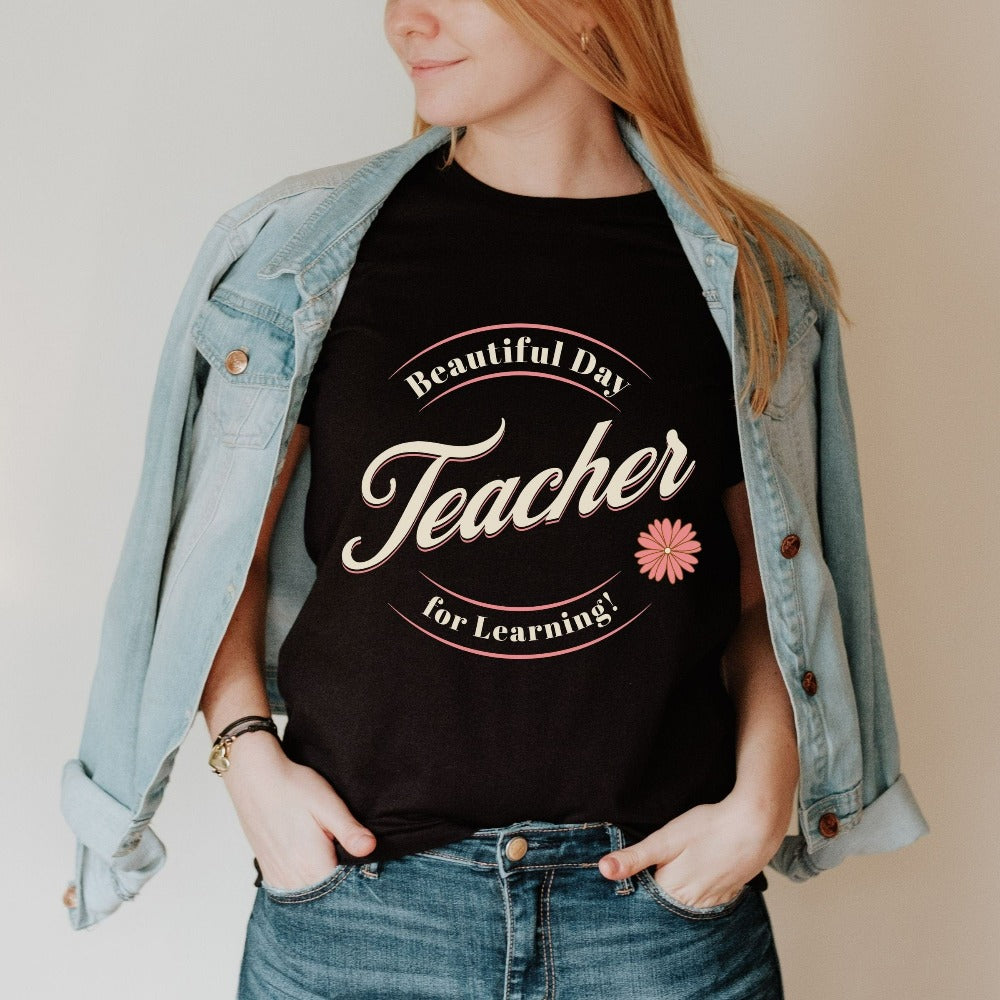 Inspirational shirt gift idea for teacher, trainer, instructor and homeschool mama. Show appreciation to your favorite grade teacher with this floral trendy t-shirt. Perfect for elementary, middle or high school, back to school, last day of school, summer or spring break. Great for everyday use both in and out of the classroom.