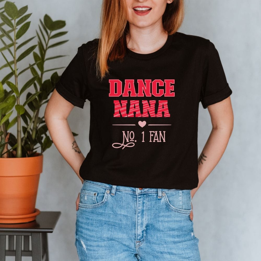 This empowered dance shirt is a perfect gift idea. It can be your partner shirt on jazz and ballet practice. A trendy shirts perfect for teen, mom, grandma or granny, daughter and sister for birthday and mother's day.