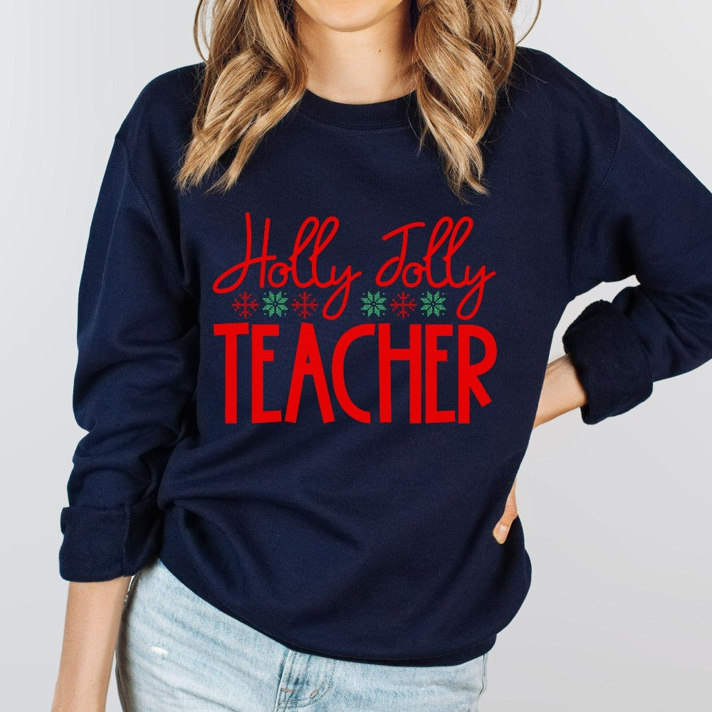 Teacher Christmas Gift Ideas, School Christmas Party Sweatshirt, Teacher Xmas Appreciation Shirt, Teacher Cute Xmas Sweater, Christmas Top for Teacher Teaching Staff