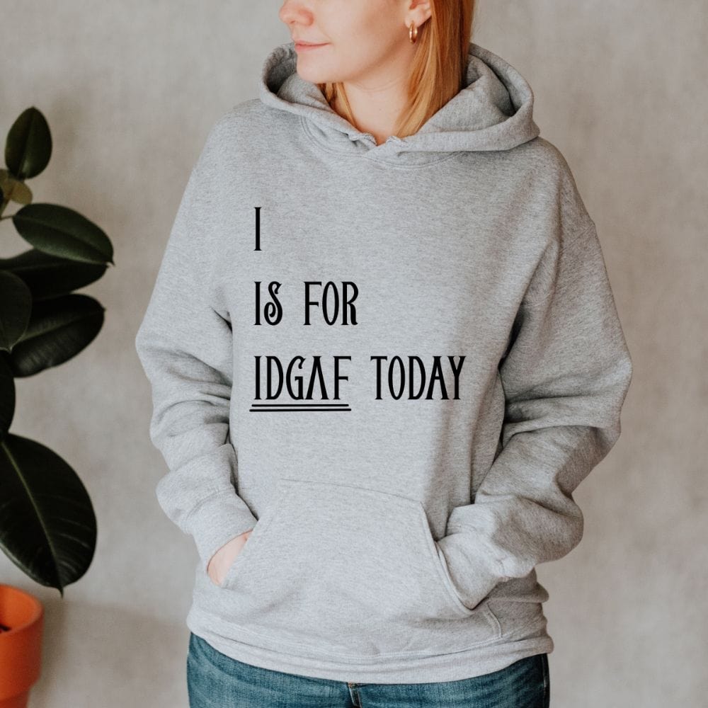 This empowered hoodie is a perfect gift idea for women. A sassy hoodie with a cute funny design. An ideal gift on birthday, mother's day and Christmas for your mom, wife and sister who loves hilarious and sarcastic quotes.