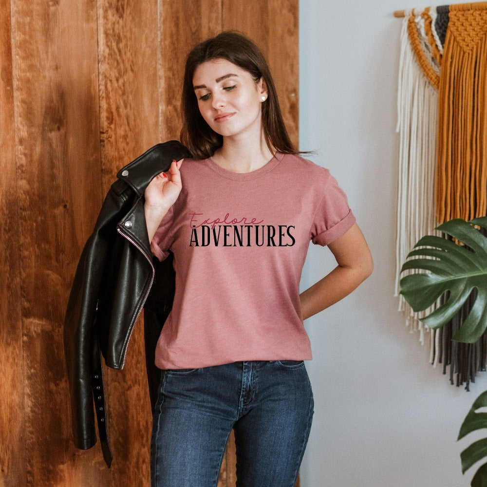 Explore adventures with this minimalist shirt perfect for camping trips, family reunion cruises, girls road trips, island beach vacation, mountain hike or climb, mom daughter day out and more. This casual tee is a perfect gift for a travel buddy, friend or family as a birthday, Christmas holiday or vacay gift idea.