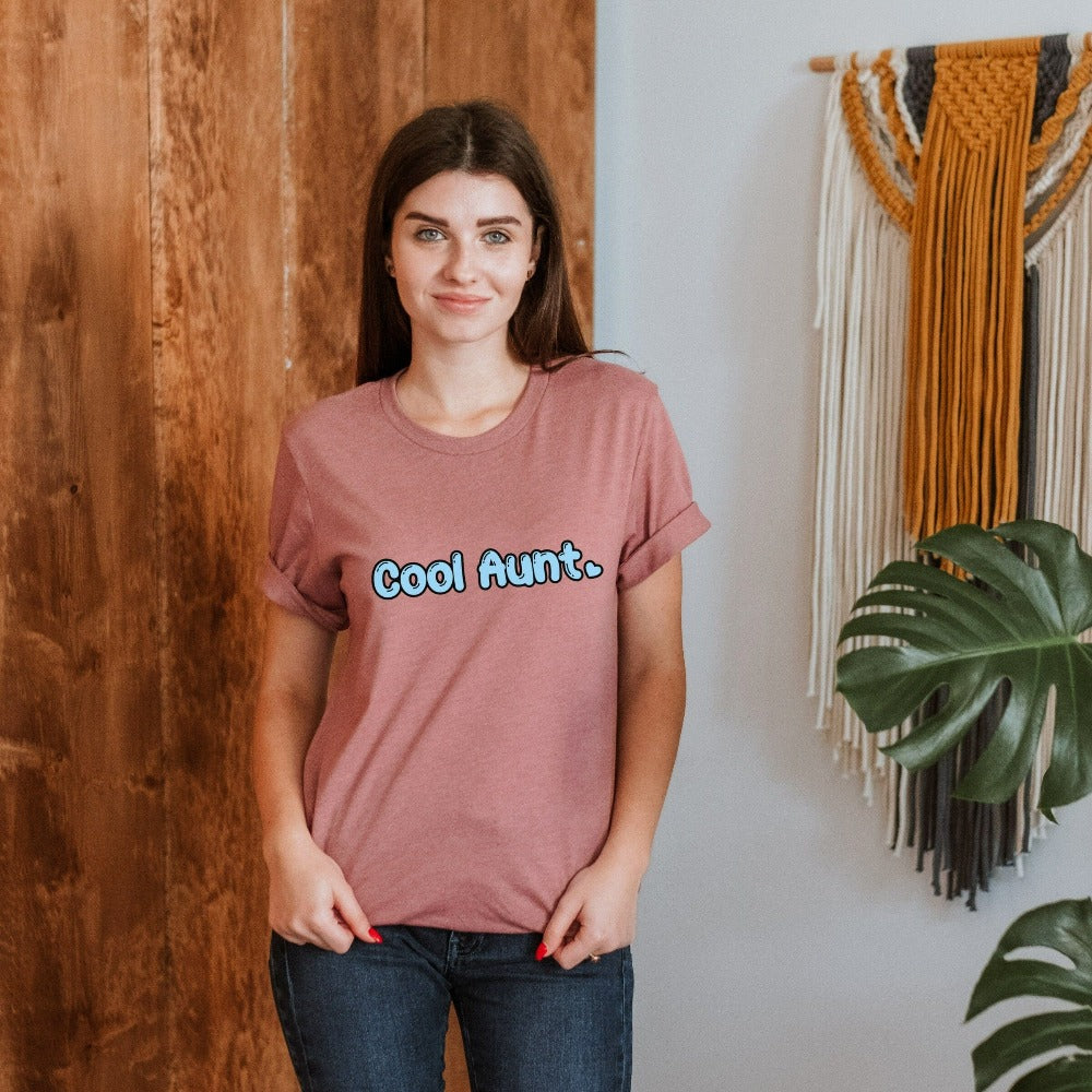 Show love and appreciation with this Cool Aunt shirt for the best auntie. Whether it's for a family reunion, weekend visit, birthday or Christmas holidays, this adorable top is a thoughtful gift idea for your aunt. Makes a great memorable present from niece or nephew on her special day. This cute uplifting casual tee outfit for aunty is a great idea for a pregnancy reveal or new baby announcement surprise to your sister, family, sibling or best friend as the newest favorite funtie tia!