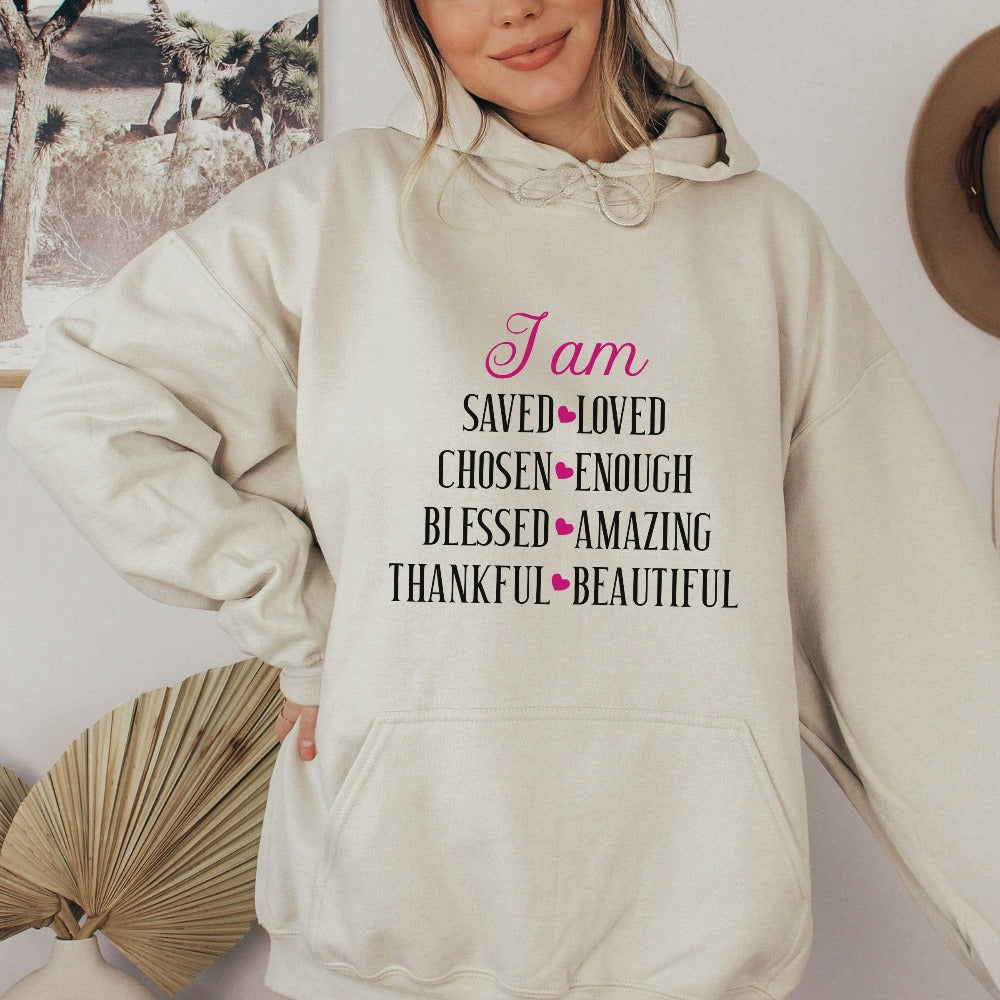 Motivational I Am Enough sweatshirt. Perfect outfit for daughter, wife, spouse, girlfriend, husband, son, family reunion, friend's birthday, youth pastor, service leader, Sunday school camping, Mother's Day, Christmas holiday, Thanksgiving, religious events and more. It is a great faith-based conversational apparel for any occasion. I am Saved, Loved, Chosen, Enough, Blessed, Amazing, Thankful and Beautiful. 