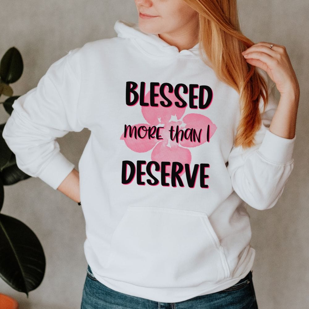 This empowered Christian hoodie is a perfect gift idea. A hoodie that has a inspirational sayings to feel blessed and have faith to God. A perfect gift to your religious mom, wife, friend and family on birthday, Easter and Christmas.