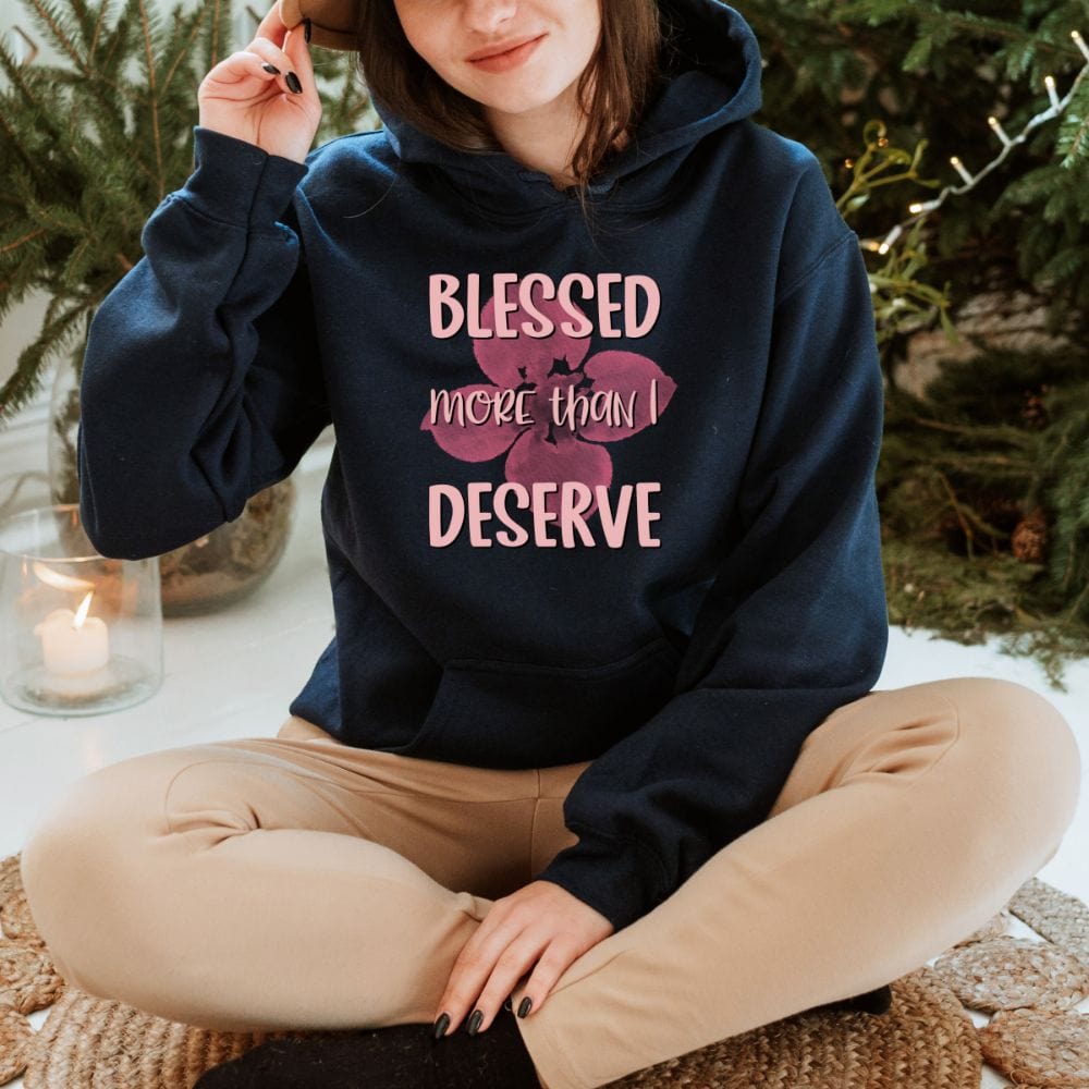This empowered Christian hoodie is a perfect gift idea. A hoodie that has a inspirational sayings to feel blessed and have faith to God. A perfect gift to your religious mom, wife, friend and family on birthday, Easter and Christmas.