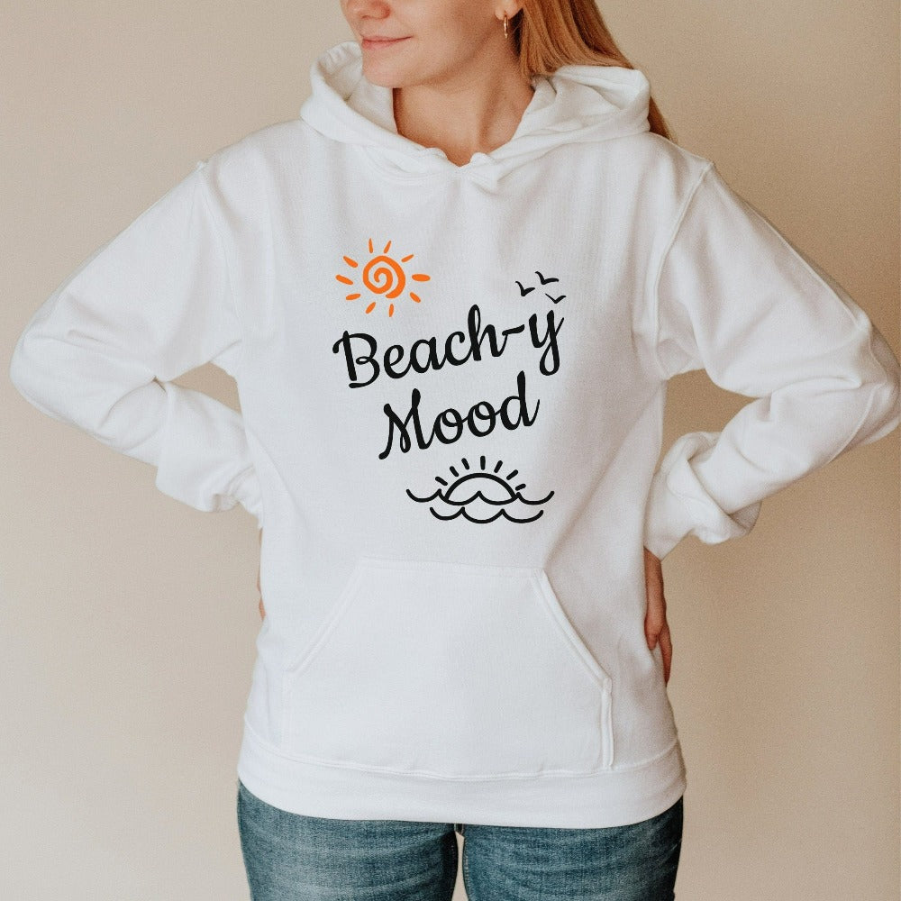 Get in the vacay mode with this humorous beach vacation "beach-y mood" sweatshirt with a twist on words. This humorous hoodie is perfect for your cruise vacation, girls trip, weekend island getaway, or lake house family reunion trip. Get in the vacay mood with this cute comfy travel top. Perfect matching outfit for buddies, couples, best friends or sisters.