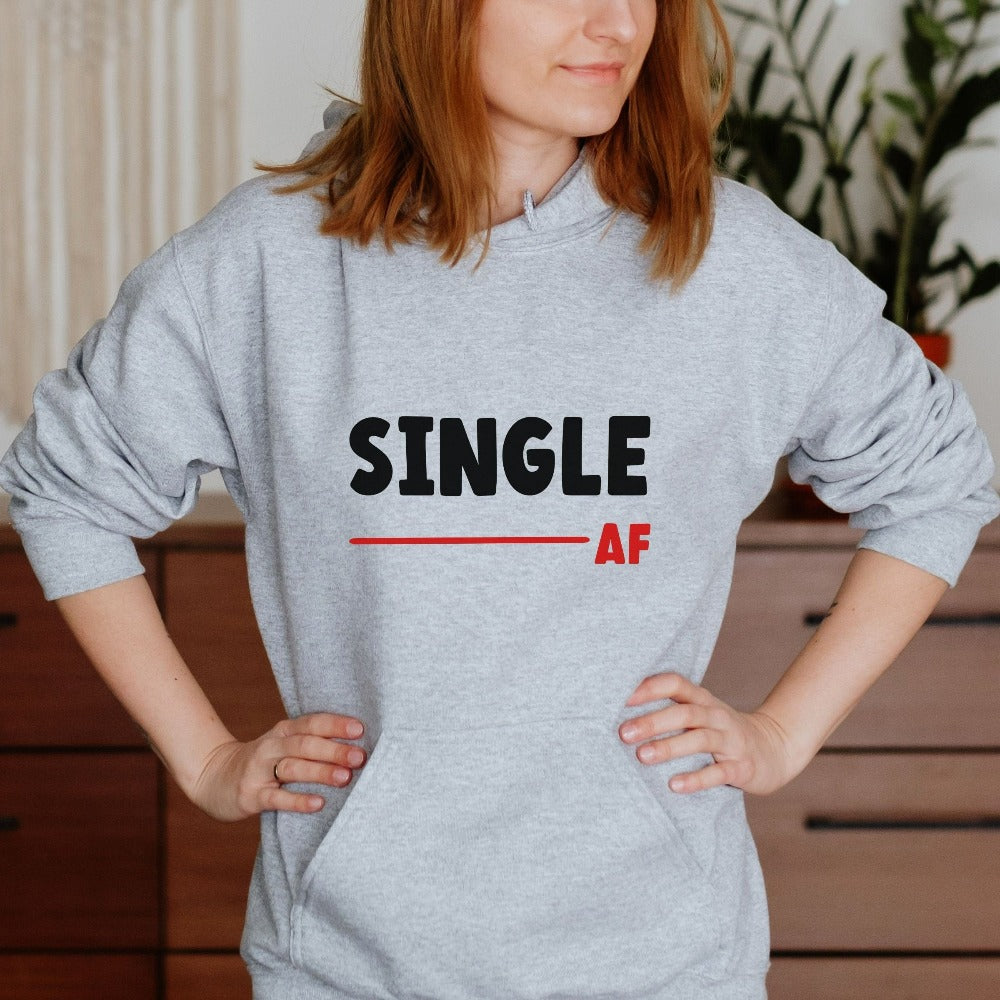 Valentines Crewneck Sweatshirt, Single AF Sweater, Funny Valentine's Day Shirt, Galentine Sweatshirt, Valentine Gift for Single Mom