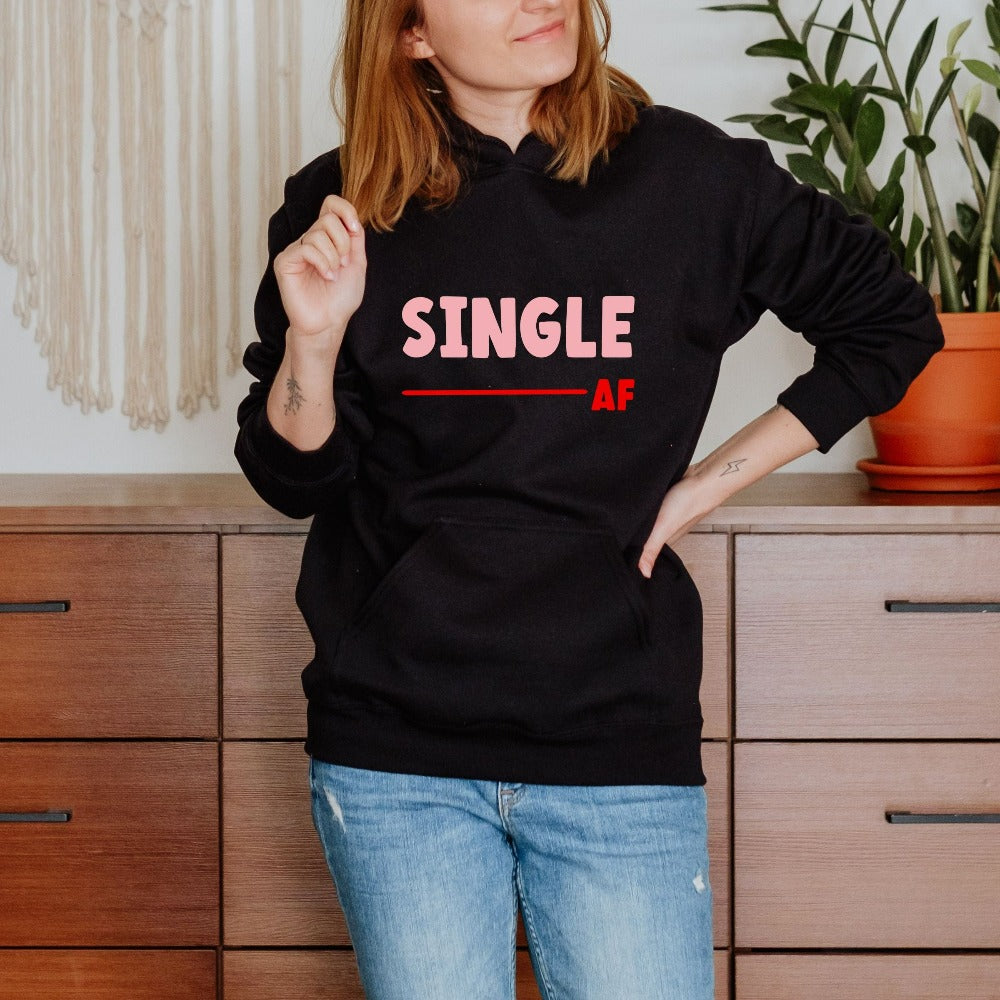 Valentines Crewneck Sweatshirt, Single AF Sweater, Funny Valentine's Day Shirt, Galentine Sweatshirt, Valentine Gift for Single Mom