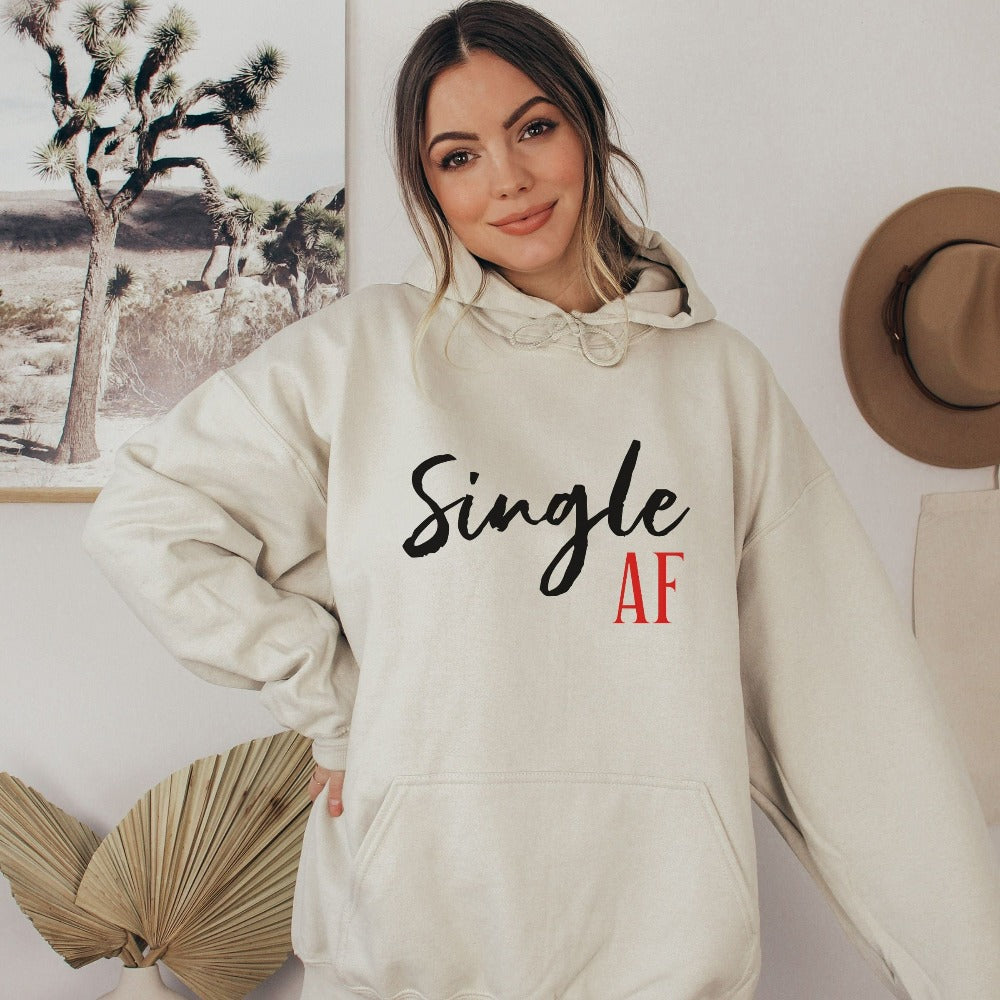 Valentines Day Sweater, Single AF Sweatshirt, Divorced Valentine's Shirt, Valentine Sweatshirt, Single Squad Shirt Her, BFF VDay Tees