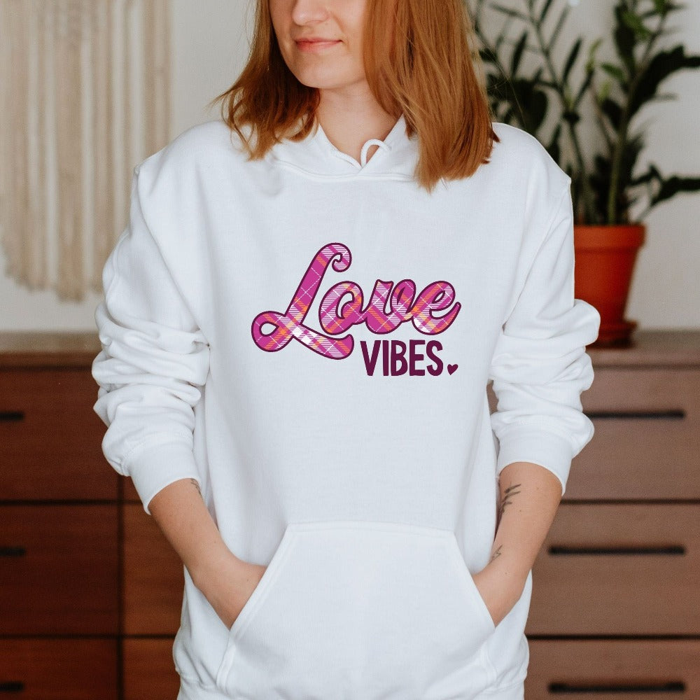 Valentines Day Sweatshirt, Love Vibes Valentine Shirt, Buffalo Plaid Love Sweatshirt, Valentine's Gift Girlfriend, GF Vday Top