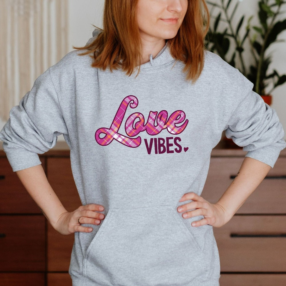 Valentines Day Sweatshirt, Love Vibes Valentine Shirt, Buffalo Plaid Love Sweatshirt, Valentine's Gift Girlfriend, GF Vday Top