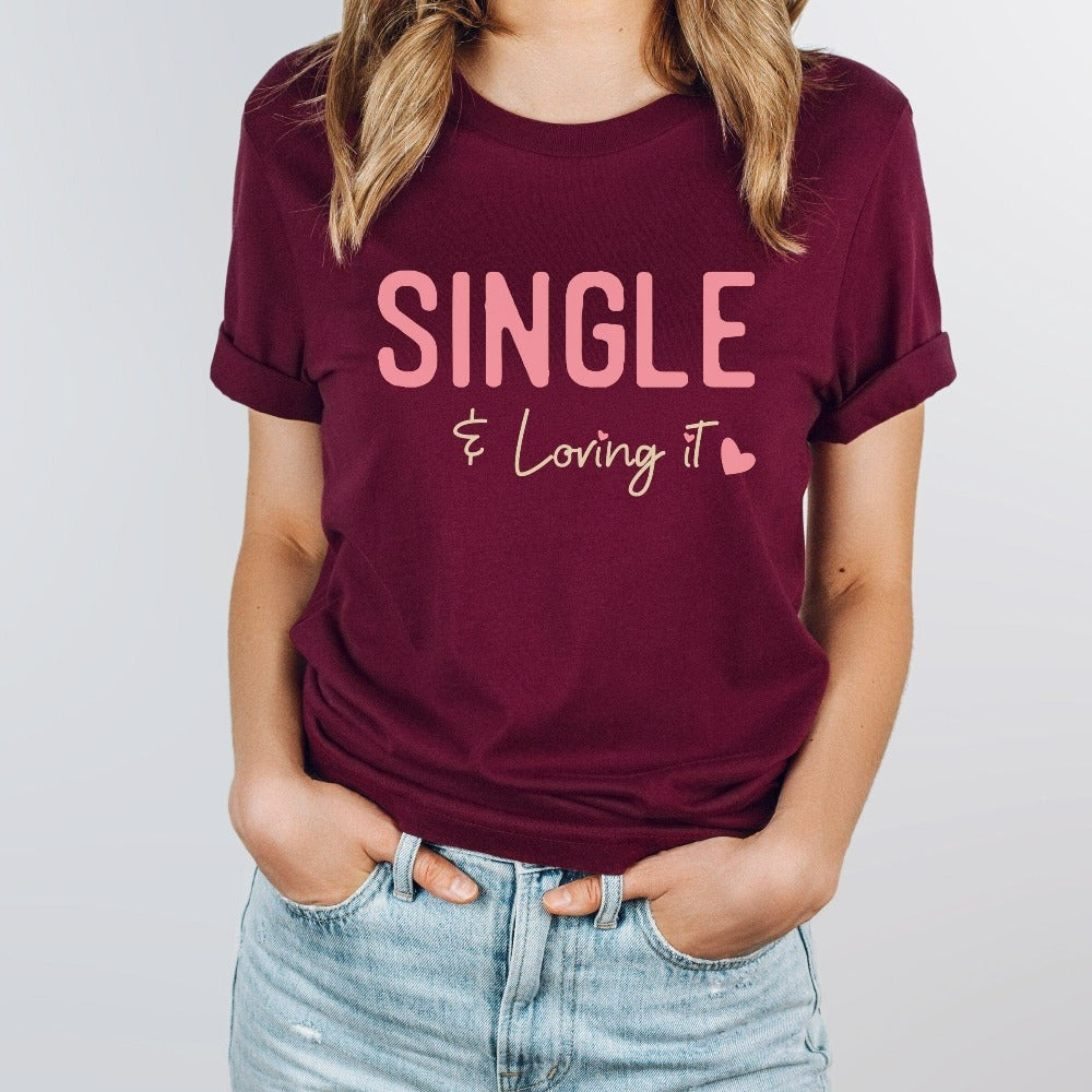 Valentines Shirt for Women, Singles T-Shirt, Sarcastic Valentine's Day Gift, Self Love Shirt, Divorce Party Outfit, My Valentine Tee 
