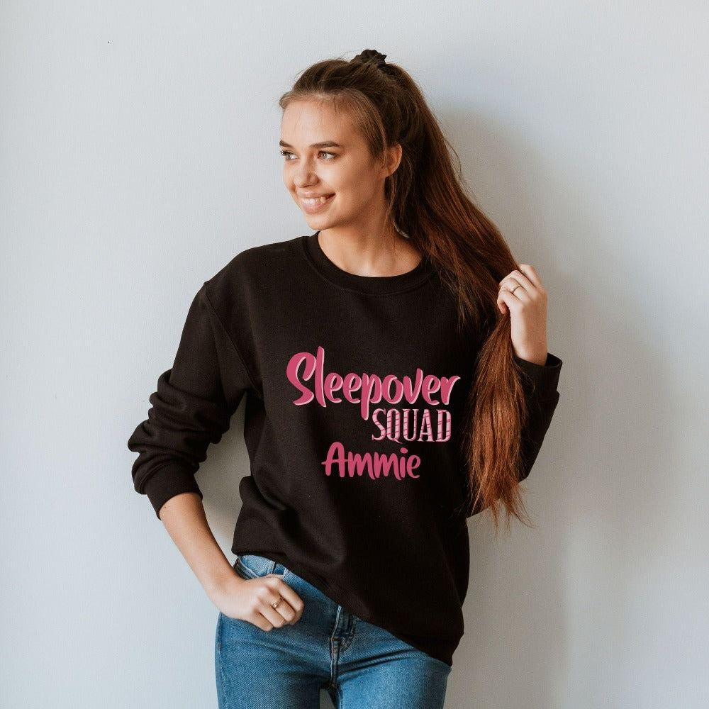Cute personalized sleepover sweatshirt for besties. Perfect for daughter, niece or friend's birthday, bridal shower, bachelorette wedding party or as girls slumber lounge pajamas set. Great teen or ladies favors gift idea when customized with name.